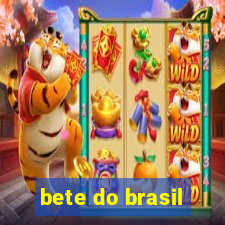 bete do brasil