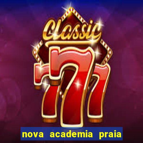 nova academia praia da costa vila velha