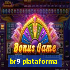 br9 plataforma