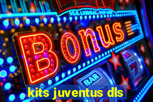 kits juventus dls