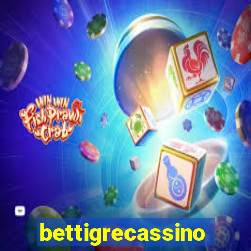 bettigrecassino