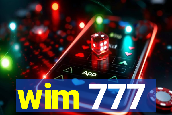 wim 777