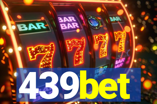 439bet