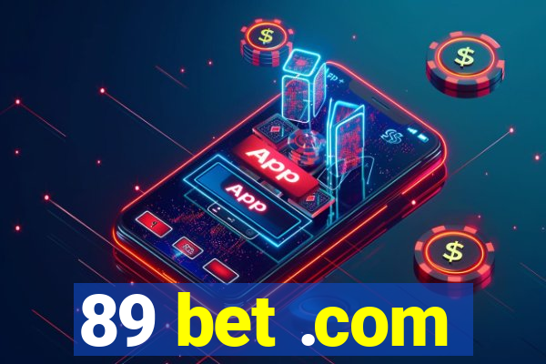 89 bet .com