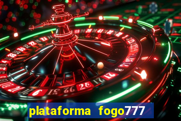 plataforma fogo777    confi  vel