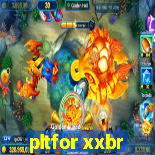 pltfor xxbr