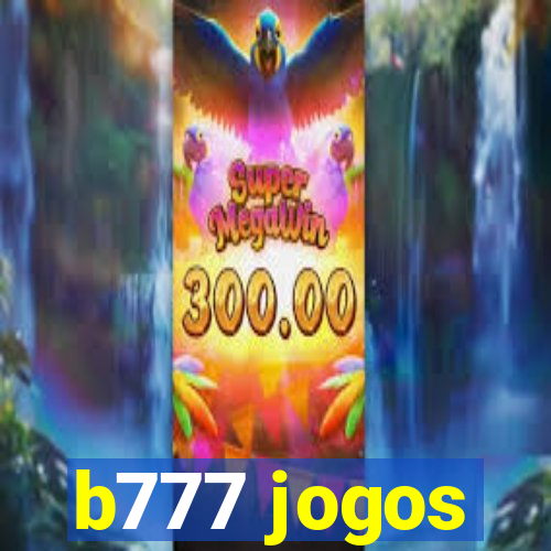 b777 jogos