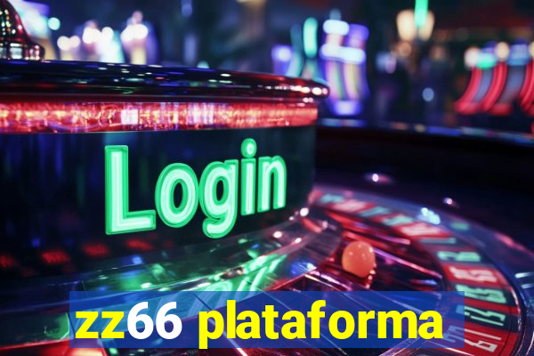 zz66 plataforma