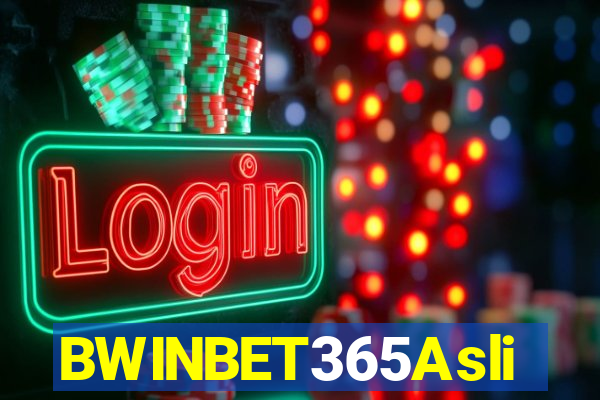 BWINBET365Asli