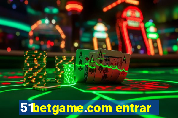 51betgame.com entrar