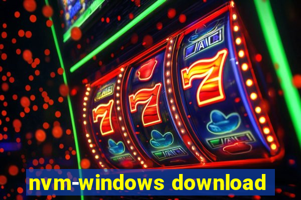 nvm-windows download