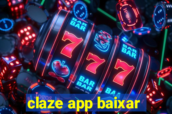 claze app baixar