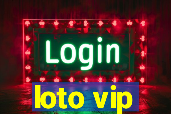 loto vip