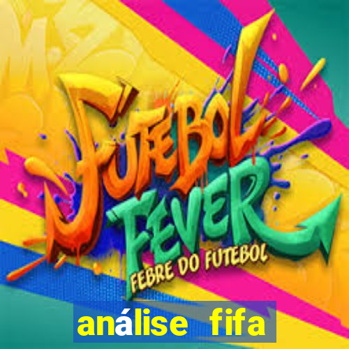 análise fifa bet365 grátis