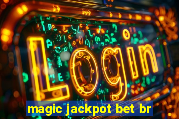 magic jackpot bet br