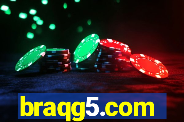 braqg5.com