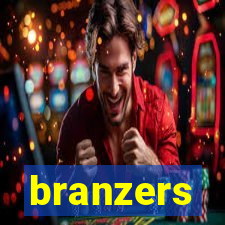 branzers