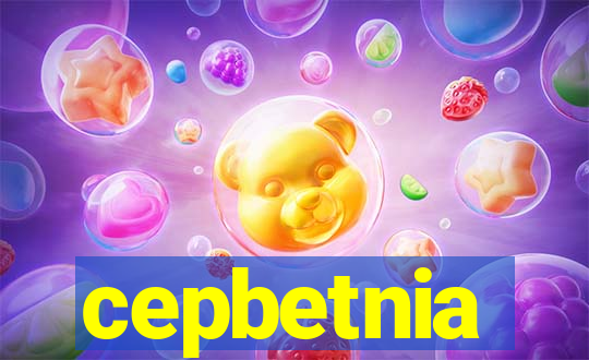 cepbetnia