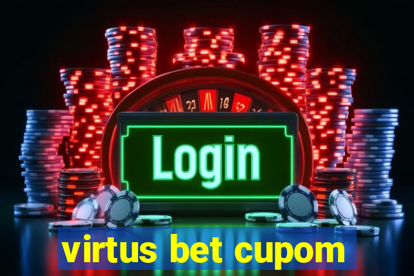 virtus bet cupom