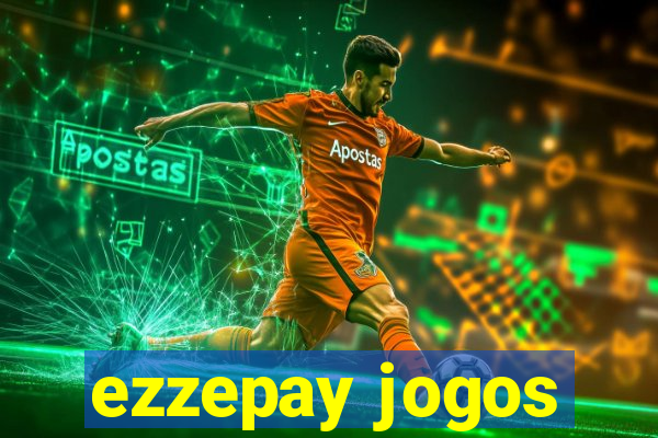 ezzepay jogos