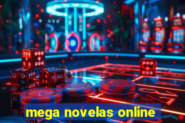 mega novelas online