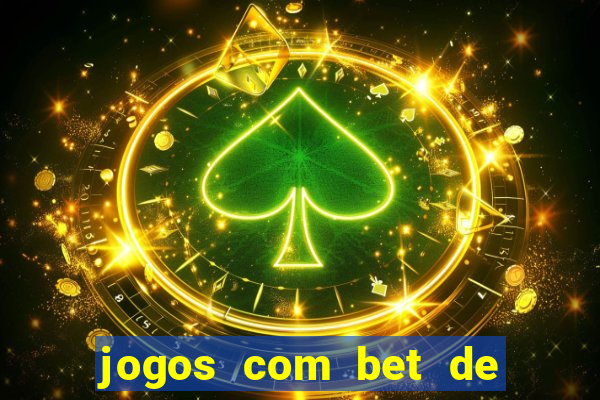 jogos com bet de 5 centavos