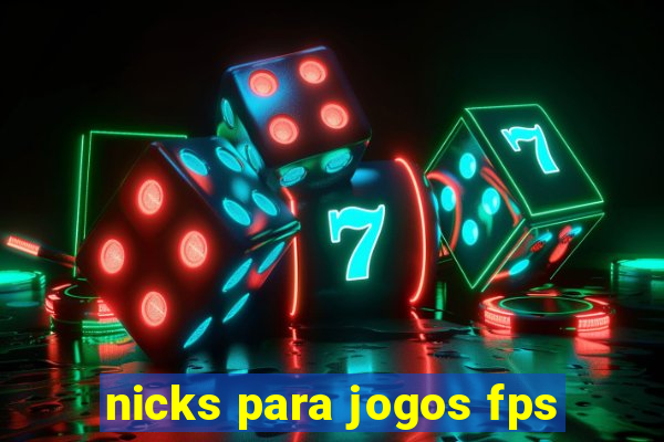 nicks para jogos fps