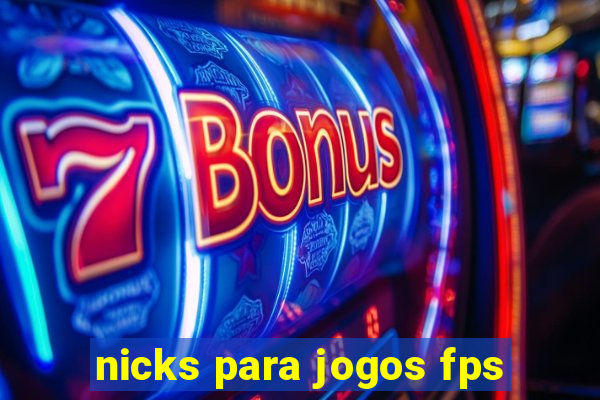 nicks para jogos fps