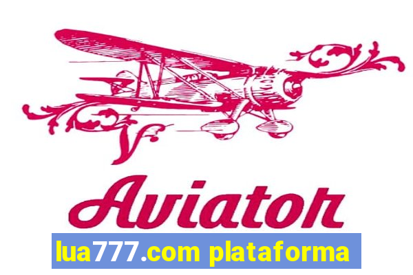 lua777.com plataforma