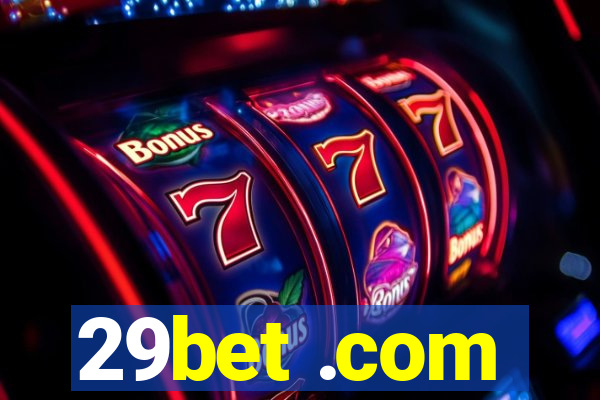 29bet .com