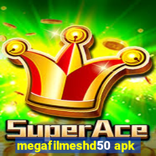 megafilmeshd50 apk