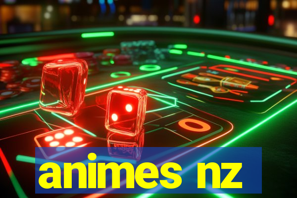 animes nz