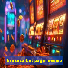 brazuca bet paga mesmo