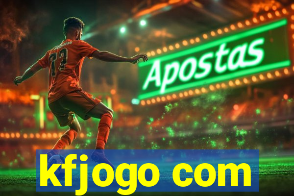 kfjogo com