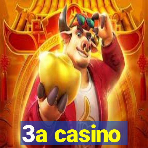 3a casino