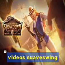 videos suaveswing