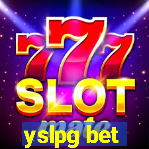 yslpg bet