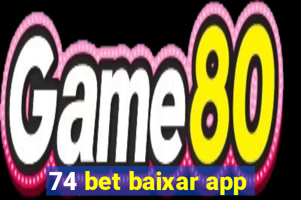 74 bet baixar app