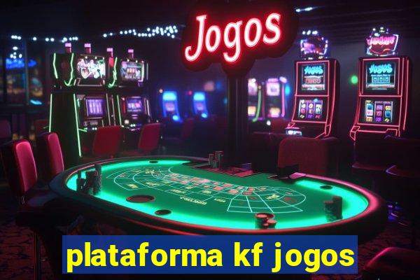 plataforma kf jogos