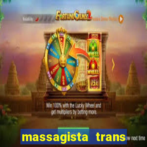 massagista trans sao paulo