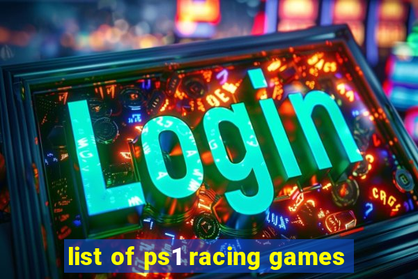 list of ps1 racing games