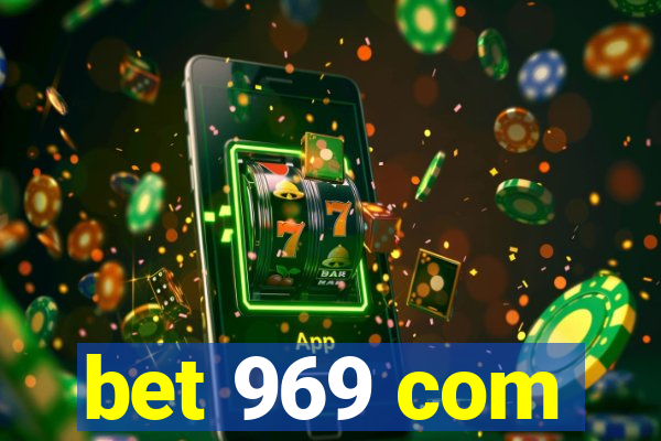 bet 969 com