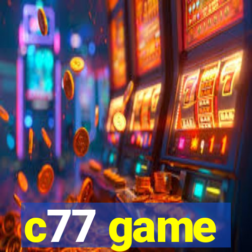 c77 game