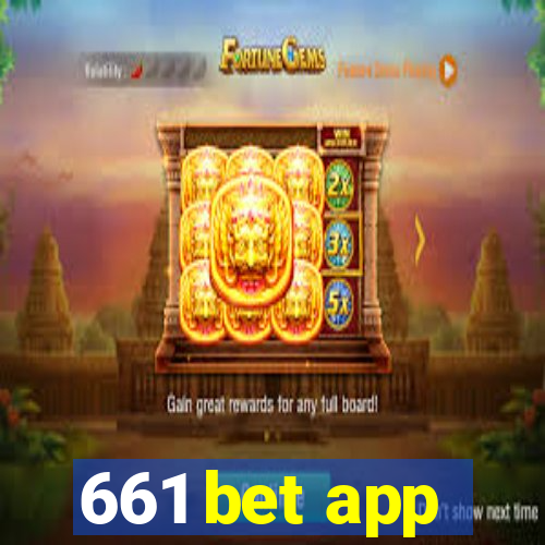 661 bet app