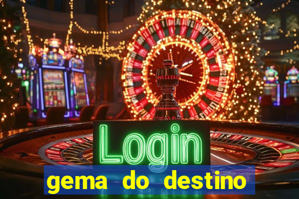 gema do destino códigos 2024