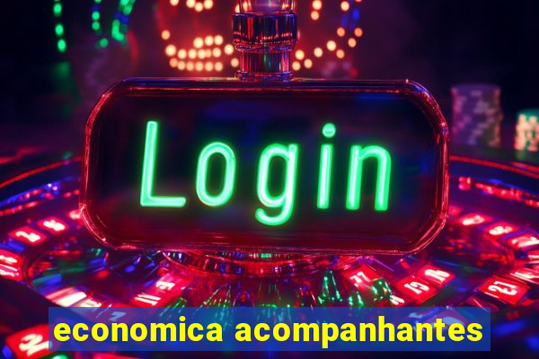 economica acompanhantes