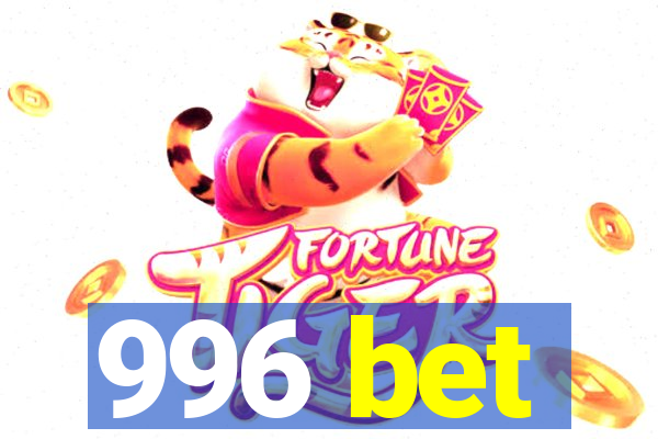 996 bet