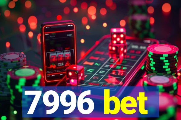 7996 bet