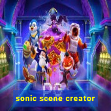 sonic scene creator