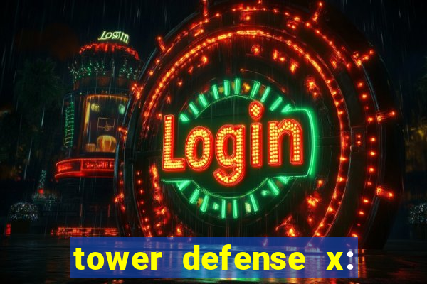 tower defense x: beta codes